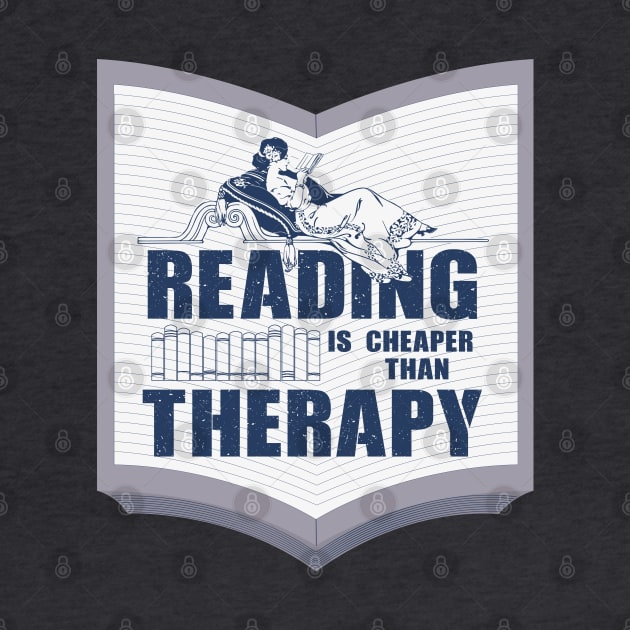 Reading is cheaper than therapy by FunawayHit